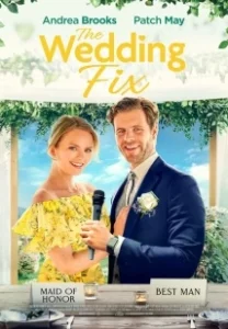 Постер Свадебная удача (The Wedding Fix)