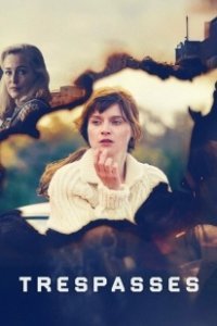 Постер Преступая черту (Trespasses)