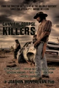 Постер Убийцы каннибалов-мертвецов (Cannibal Corpse Killers)