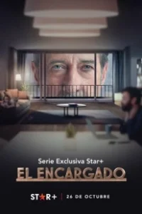 Постер Управляющий (El Encargado)