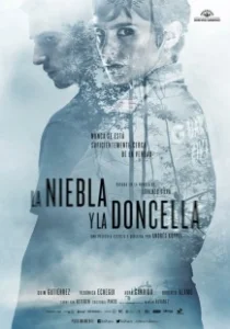 Постер Туман и дева (La niebla y la doncella)