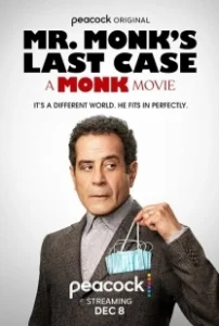 Постер Последнее дело мистера Монка (Mr. Monk's Last Case: A Monk Movie)