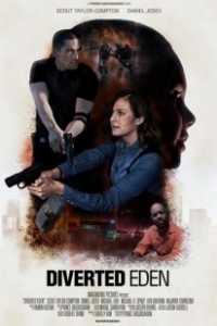 Постер Улетный Эдем (Diverted Eden)