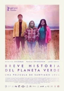 Постер Краткая история зелёной планеты (Breve historia del planeta verde)