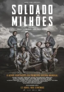 Постер Солдат, стоящий миллиона других (Soldado Milhões)