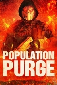 Постер Чистка населения (Population Purge)