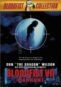 Постер Кровавый кулак 7: Охота на человека (Bloodfist VII: Manhunt)