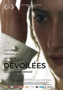 Постер Раскрывшиеся (Dévoilées)
