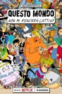 Постер Этому миру меня не сломить (Questo mondo non mi renderà cattivo)