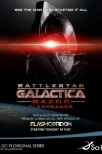 Постер Звездный крейсер Галактика: Лезвие — Ретроспекция (Battlestar Galactica: Razor Flashbacks)