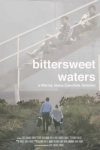 Постер Горько-сладкие воды (Bittersweet Waters)