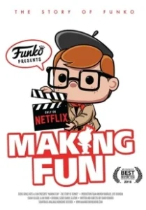 Постер Создавая веселье: история Funko (Making Fun: The Story of Funko)
