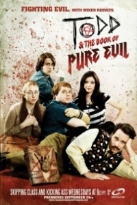 Постер Тодд и книга чистого зла (Todd and the Book of Pure Evil)