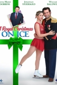 Постер Королевское рождество на льду (A Royal Christmas on Ice)