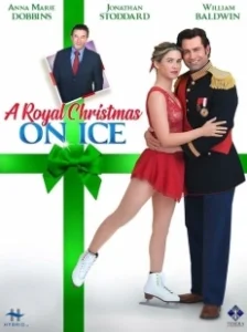 Постер Королевское рождество на льду (A Royal Christmas on Ice)