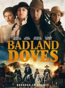 Постер Голубки пустыни (Badland Doves)