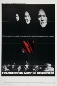 Постер Франкенштейн должен быть уничтожен (Frankenstein Must Be Destroyed)