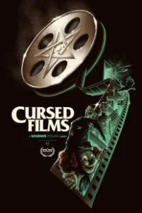 Постер Проклятые фильмы (Cursed Films: Season 1)