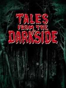 Постер Сказки с тёмной стороны (Tales from the Darkside)