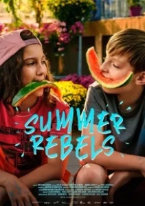 Постер Летние повстанцы (Summer Rebels)