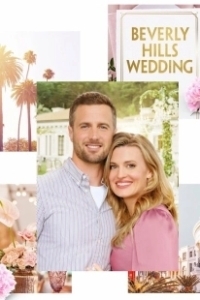 Постер Свадьба в Беверли-Хиллз (Beverly Hills Wedding)