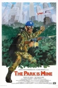 Постер Это мой парк (The Park Is Mine)