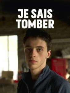 Постер Я умею падать (Je sais tomber)