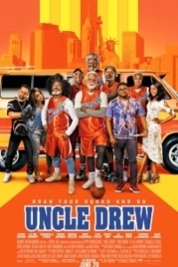 Постер Дядя Дрю (Uncle Drew)