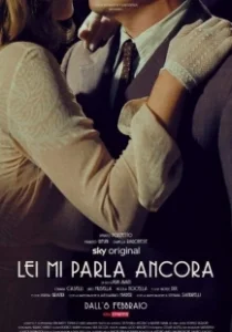 Постер Она говорит со мной (Lei mi parla ancora)