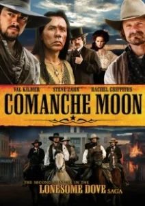 Постер Луна команчей (Comanche Moon: Road to Lonesome Dove)