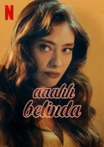 Постер Ах, Белинда (Aaahh Belinda)