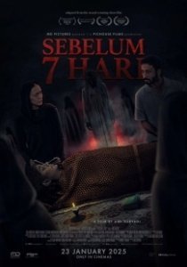 Постер Последние 7 дней (Sebelum 7 Har)