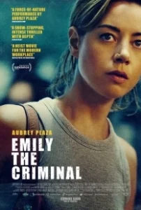 Постер Преступница Эмили (Emily the Criminal)