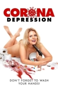Постер Коронавирусная депрессия (Corona Depression)