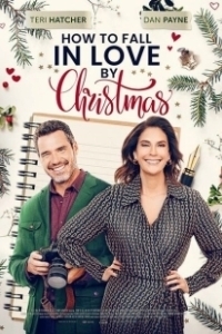 Постер Как влюбиться к Рождеству (How to Fall in Love by Christmas)