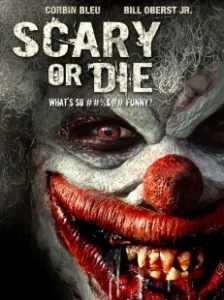 Постер Бойся или умри (Scary or Die)