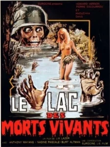 Постер Озеро живых мертвецов (The Lake of the Living Dead)