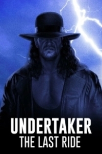 Постер Последний путь Гробовщика (Undertaker: The Last Ride)