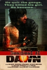 Постер Резня на рассвете (Deadbeat at Dawn)