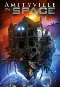 Постер Амитивилль в космосе (Amityville in Space)