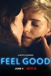 Постер По кайфу (Feel Good)