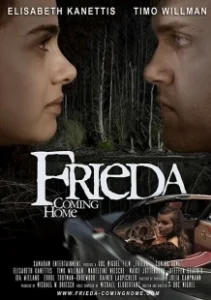 Постер Фрида: возвращение домой (Frieda: Coming Home)