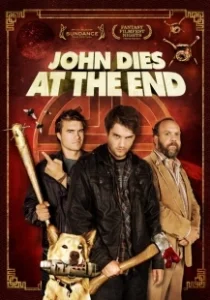 Постер В финале Джон умрёт (John Dies at the End)