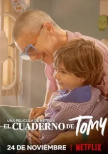 Постер Записная книжка Томи (El Cuaderno de Tomy)