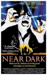 Постер Почти Стемнело (Near Dark)