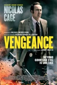 Постер Месть: История любви (Vengeance։ A Love Story)