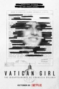 Постер Девочка из Ватикана: исчезновение Эмануэлы Орланди (Vatican Girl: The Disappearance of Emanuela Orlandi)
