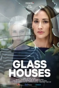 Постер Стеклянные дома (Glass Houses)