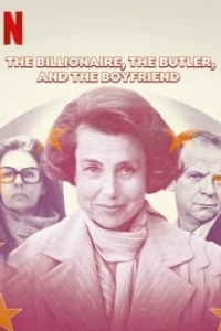 Постер Миллиардерша, дворецкий и любовник (The Billionaire, the Butler & the Boyfriend)