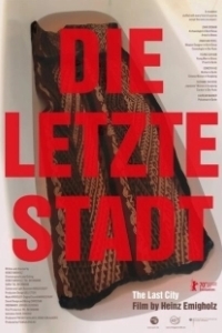 Постер Последний город (Die letzte Stadt)